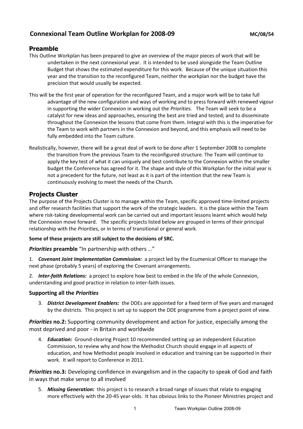 Formation in Ministry Work Themes (For 2008-9 Budget)