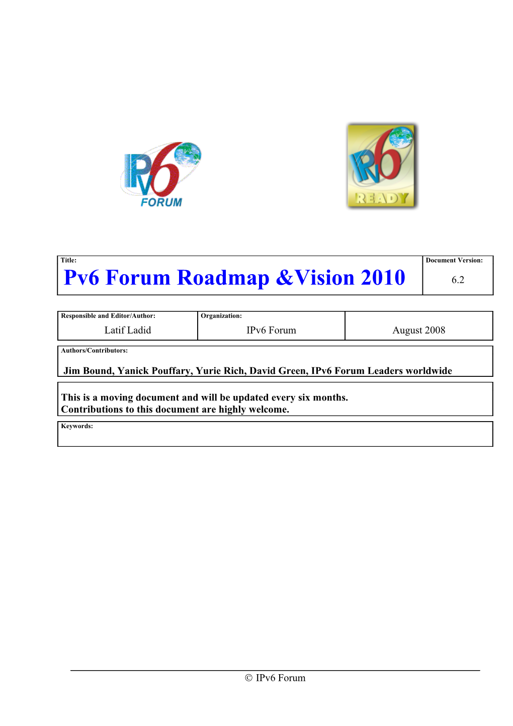 Ipv6 Forum Roadmap & Vision 2010