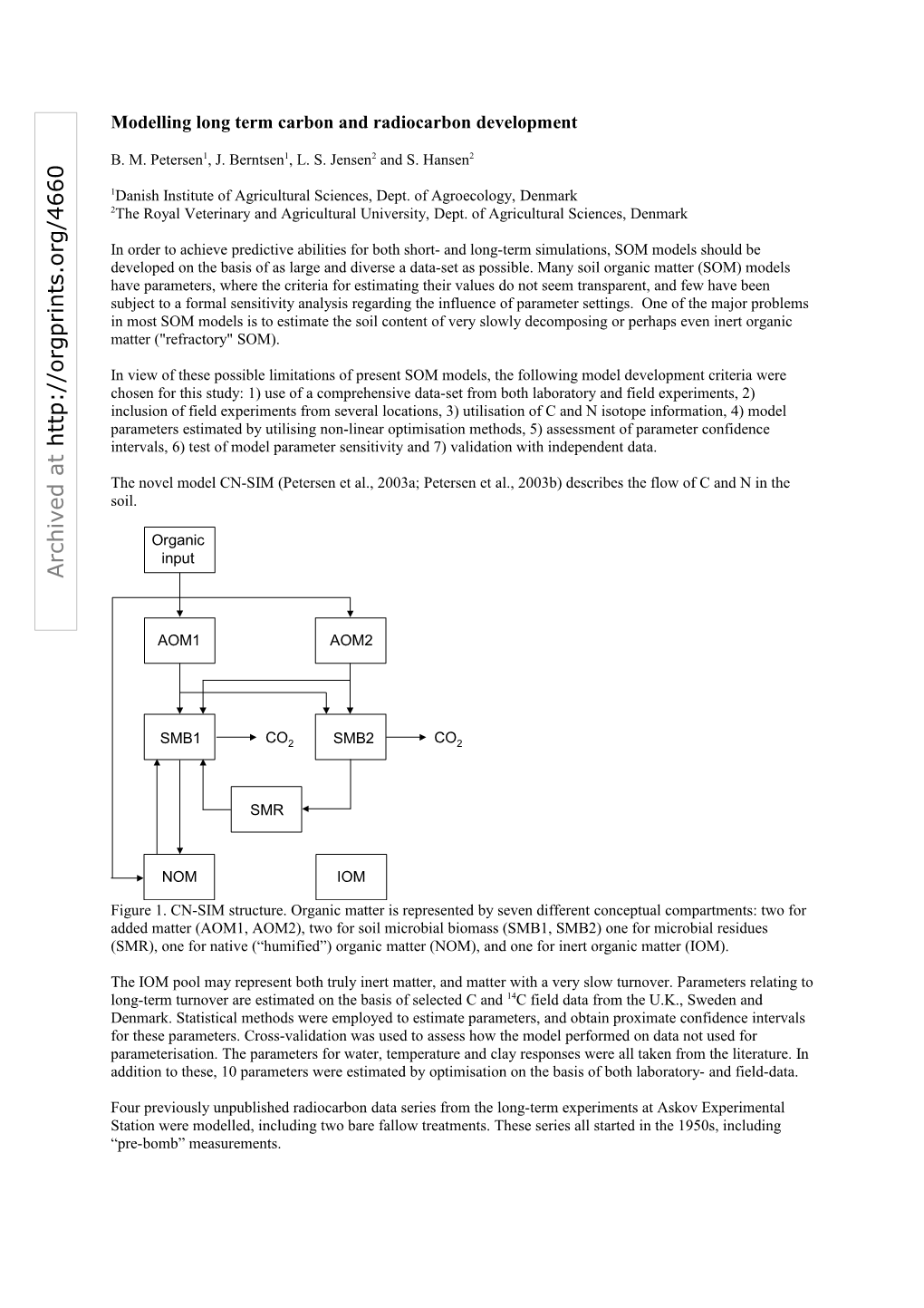 Modelling Long Term Carbon and Radiocarbon Development