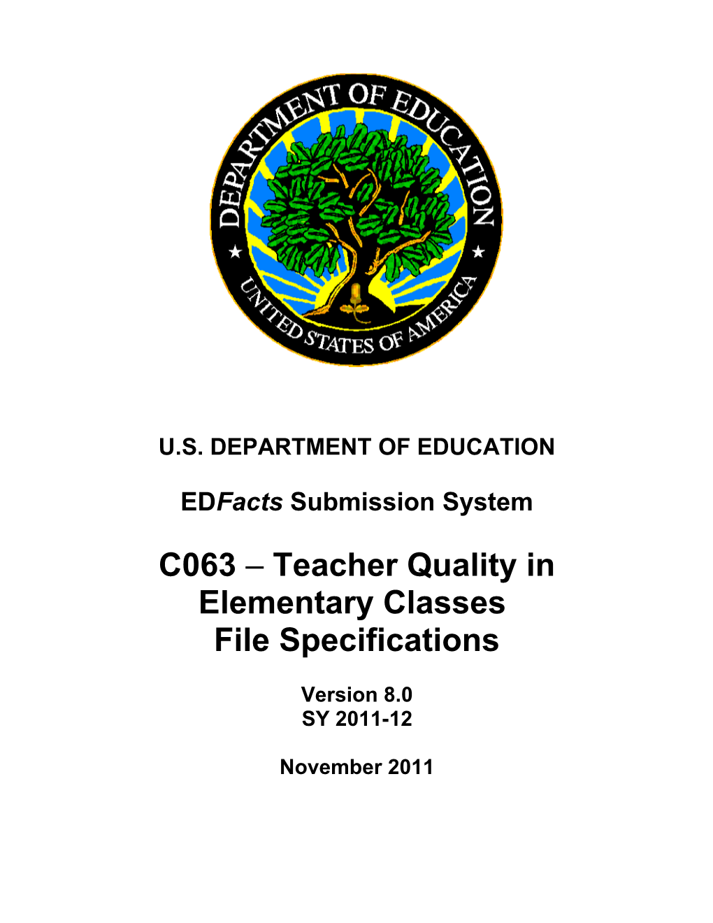 Teacher Quality in Elementary Classes File Specifications