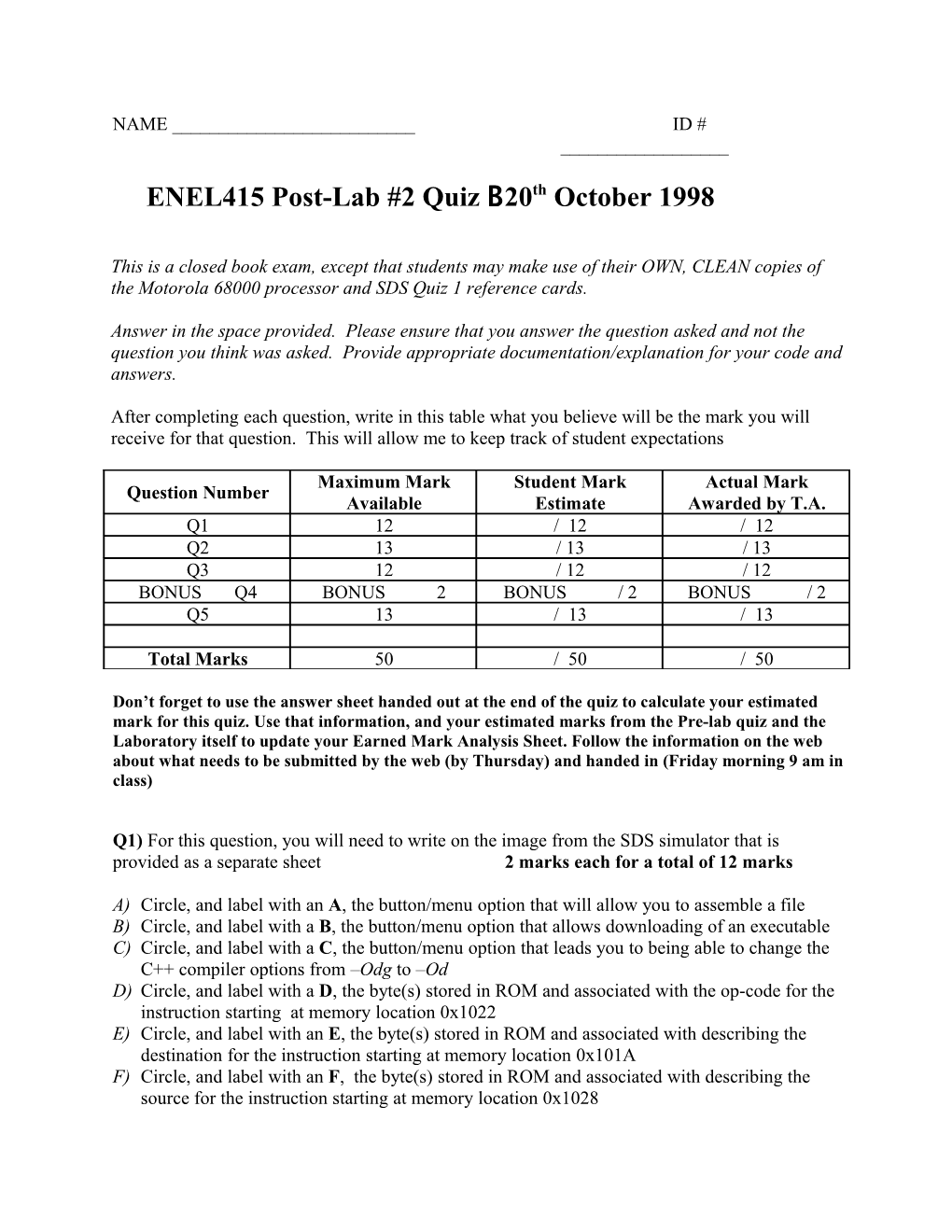 ENEL415 Post-Lab #2 Quiz B 20Th October 1998