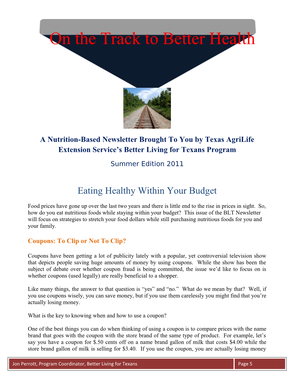 A Nutrition-Based Newsletter Brought to You by Texas Agrilife Extension Service S Better