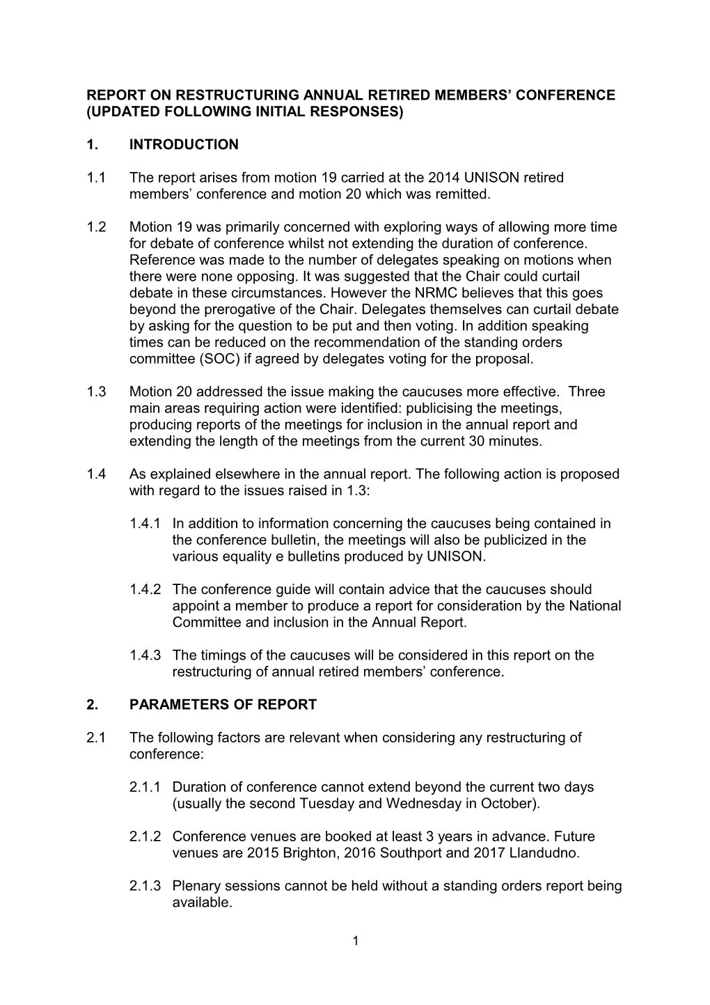 2017 Report on Restructuring of Conference