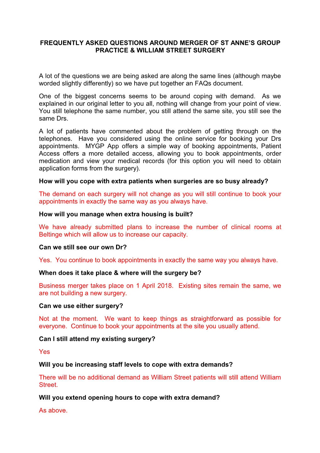 Frequently Asked Questions Around Merger of St Anne S Group Practice & William Street Surgery