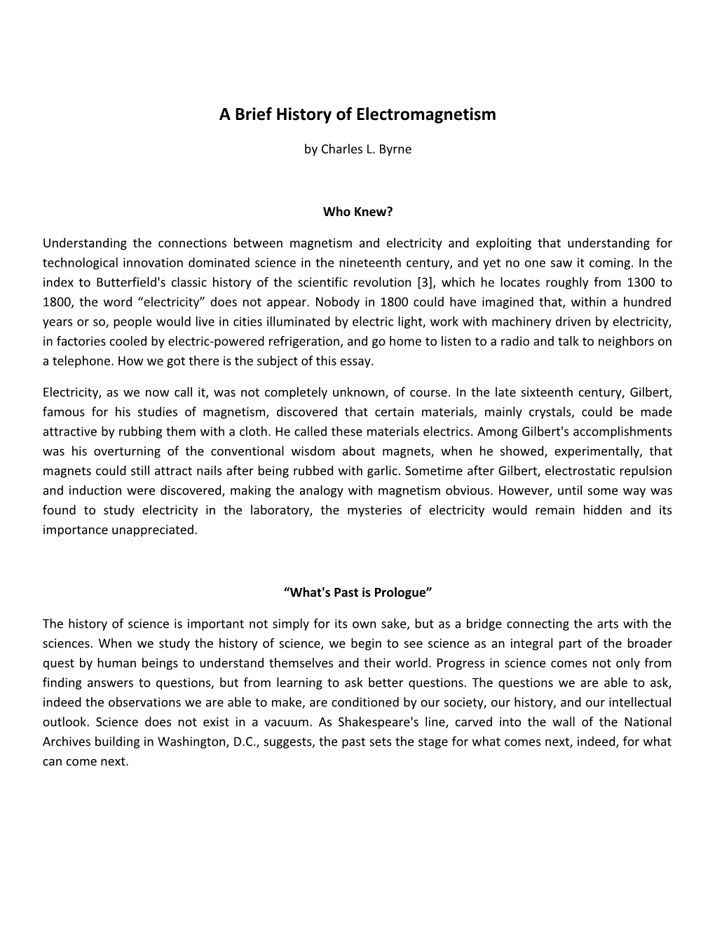 A Brief History of Electromagnetism