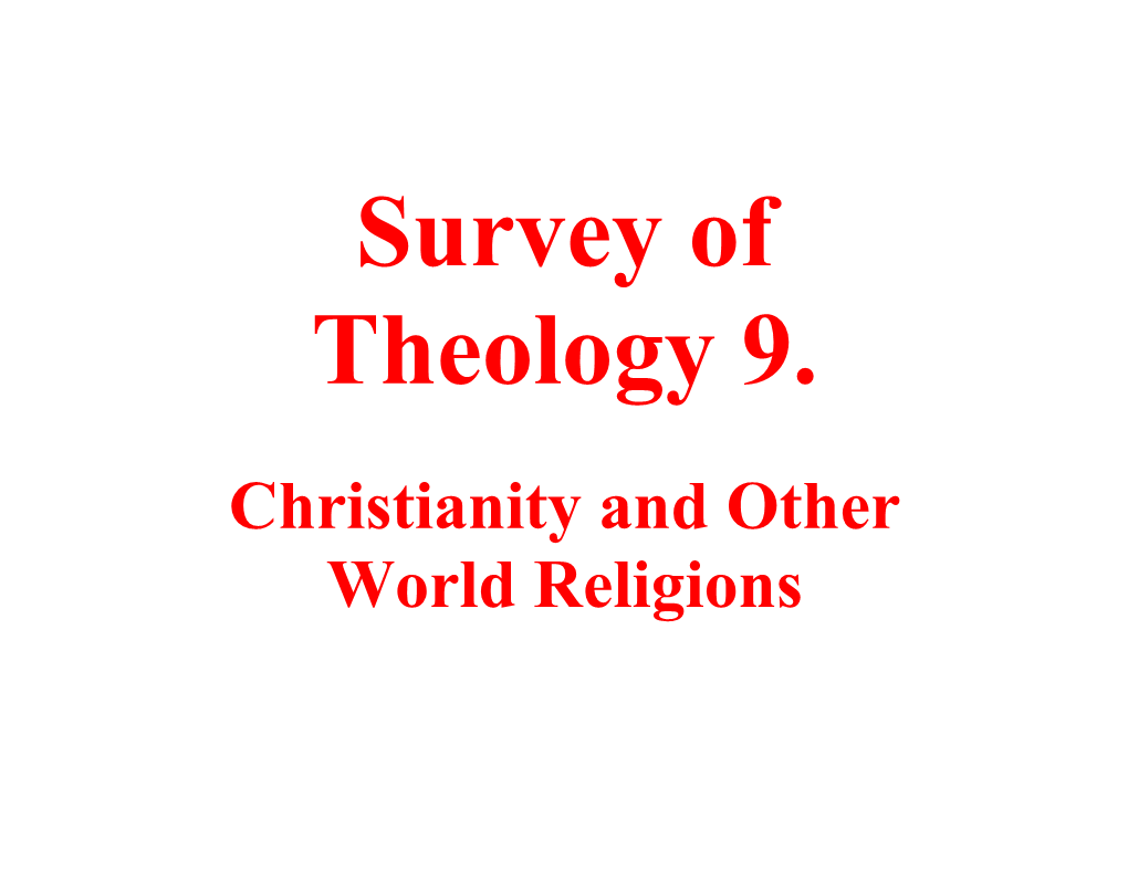 Survey of Theology 9