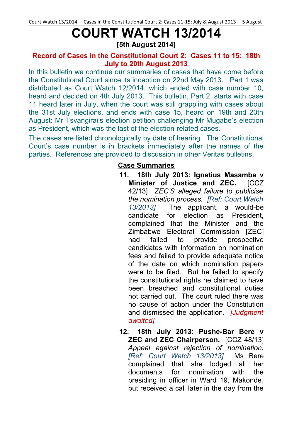 Record of Cases in the Constitutional Court2: Cases 11 to 15: 18Th July to 20Th August 2013