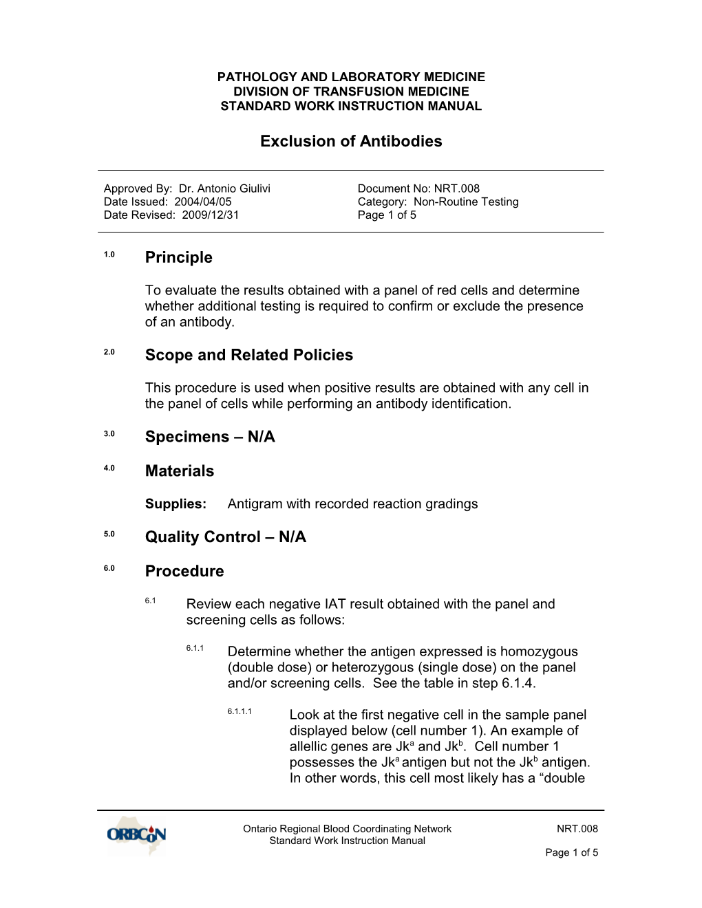 NRT.008 Exclusion of Antibodies