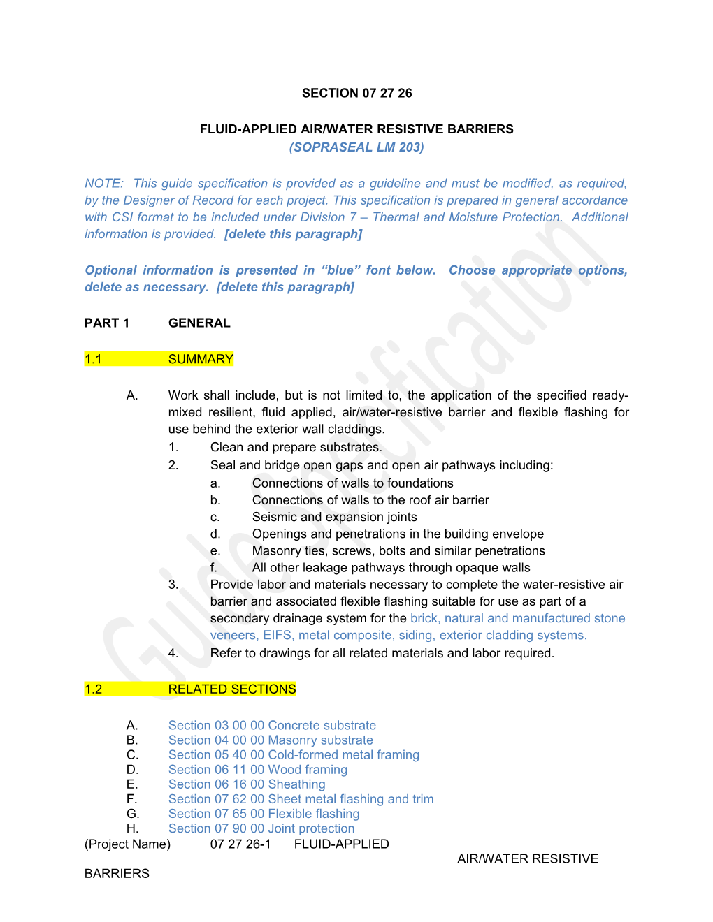 Fluid-Applied Air/Water Resistive Barriers