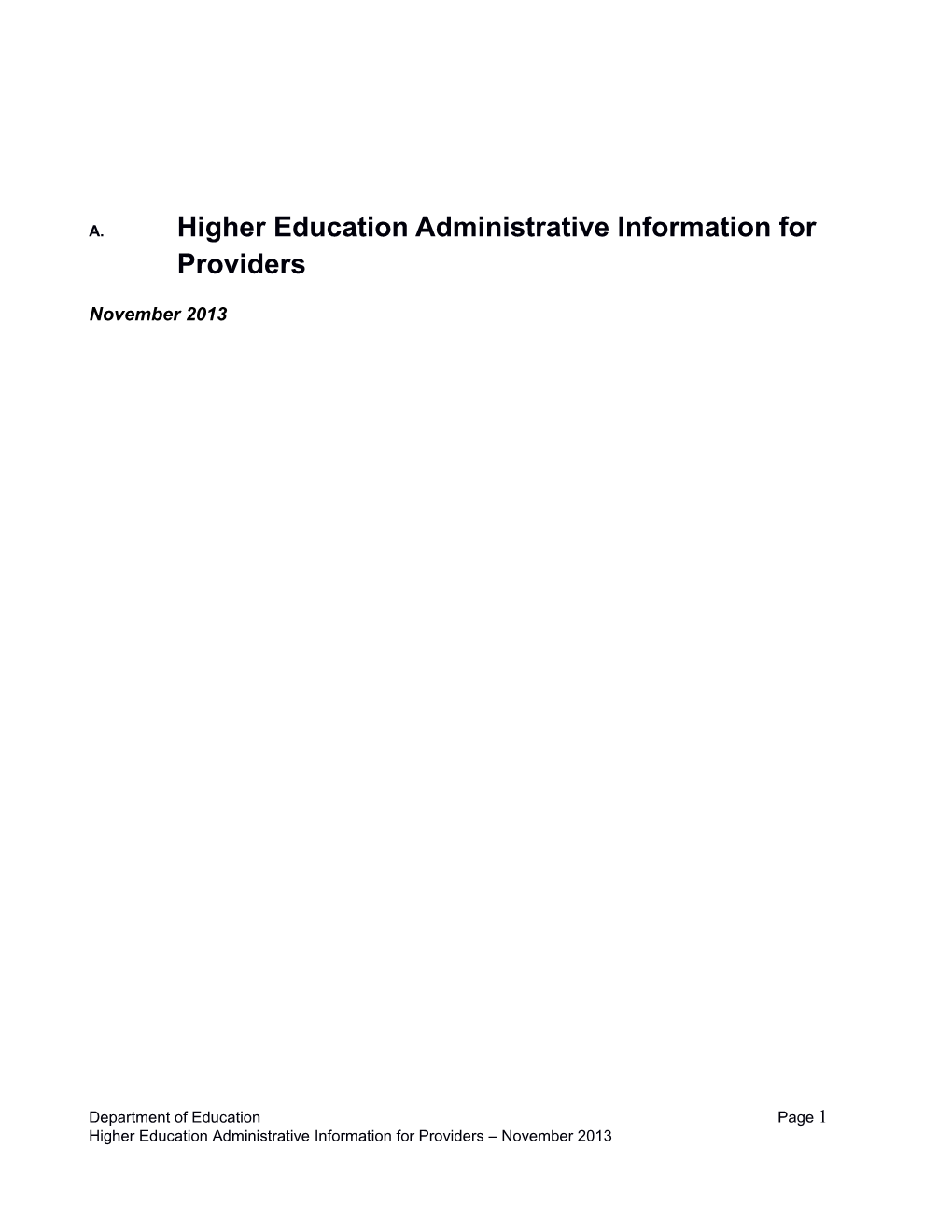 Higher Educationadministrative Information for Providers