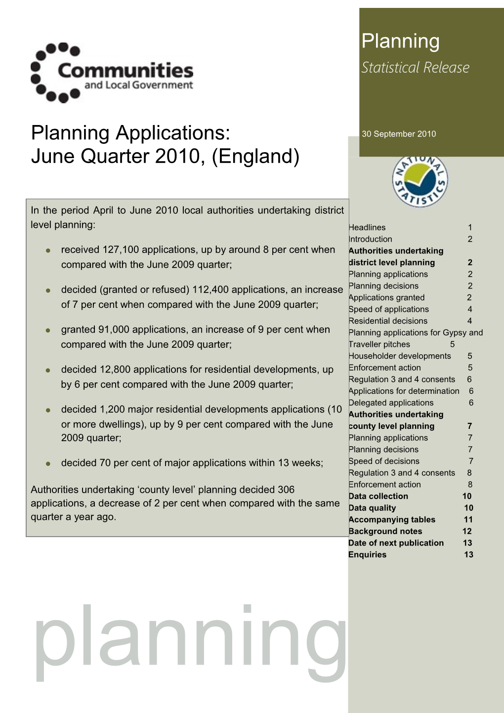 Planning Applications:June Quarter 2010, (England)