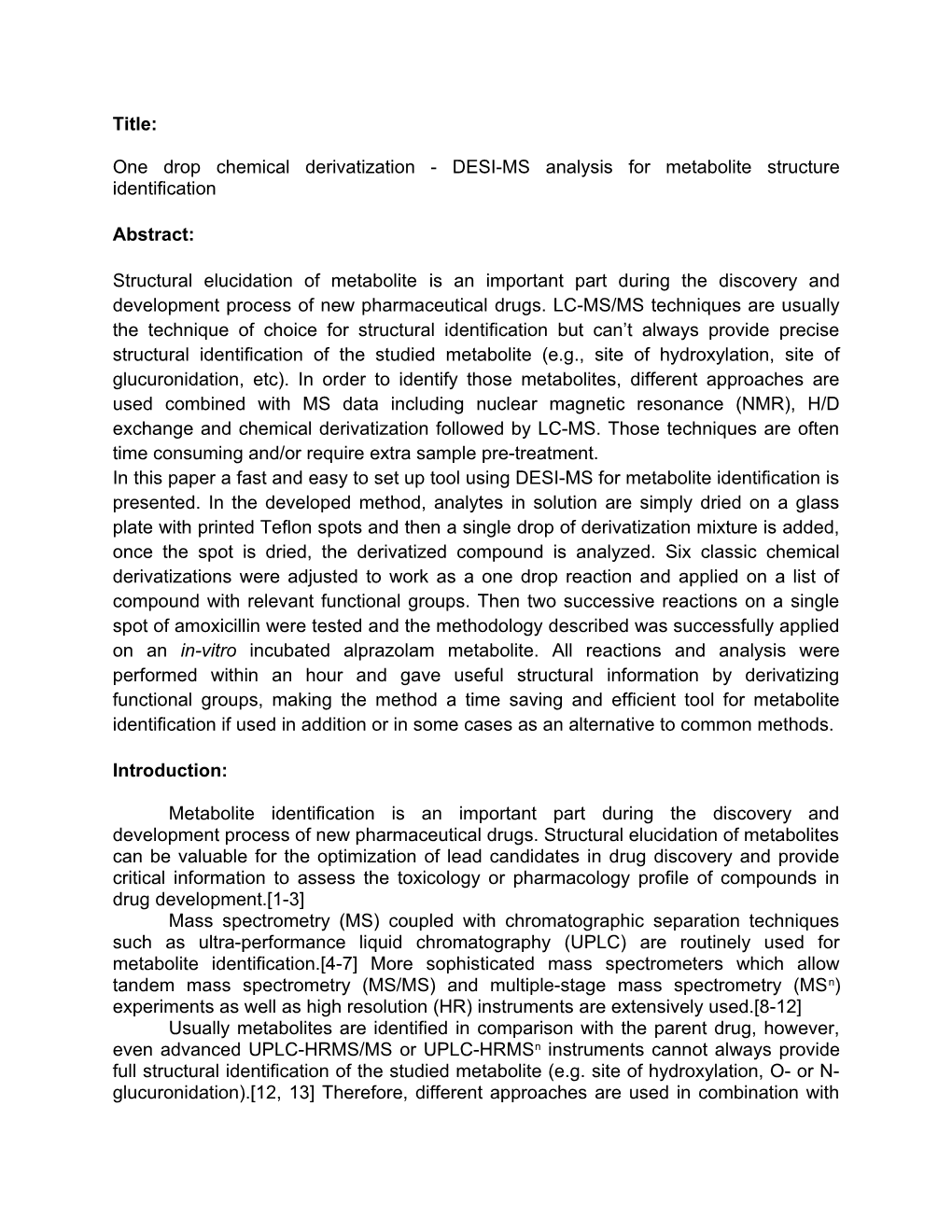 One Drop Chemical Derivatization - DESI-MS Analysis for Metabolite Structure Identification