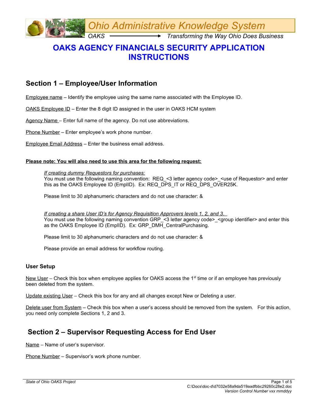 Oaks Agency Financials Security Application Instructions