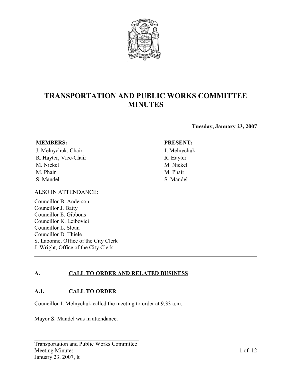 Minutes for Transportation and Public Works Committee January 23, 2007 Meeting