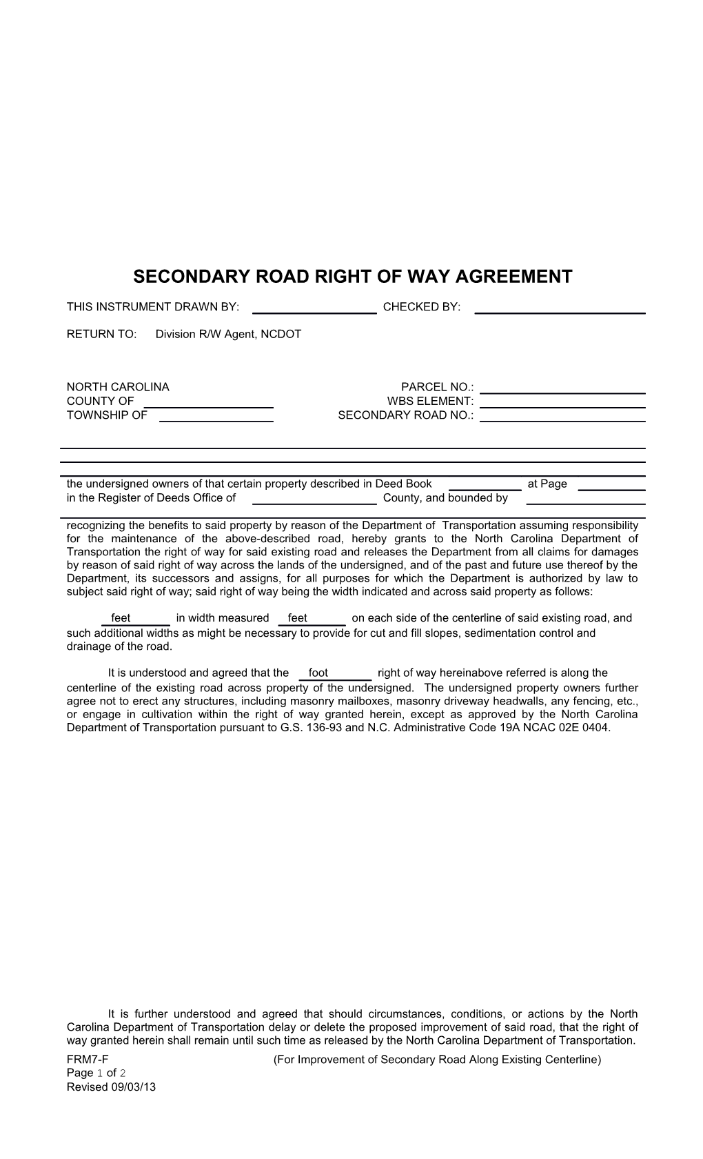 Secondary Road Right of Way Agreement (For Improvement of Secondary Road Along Existing
