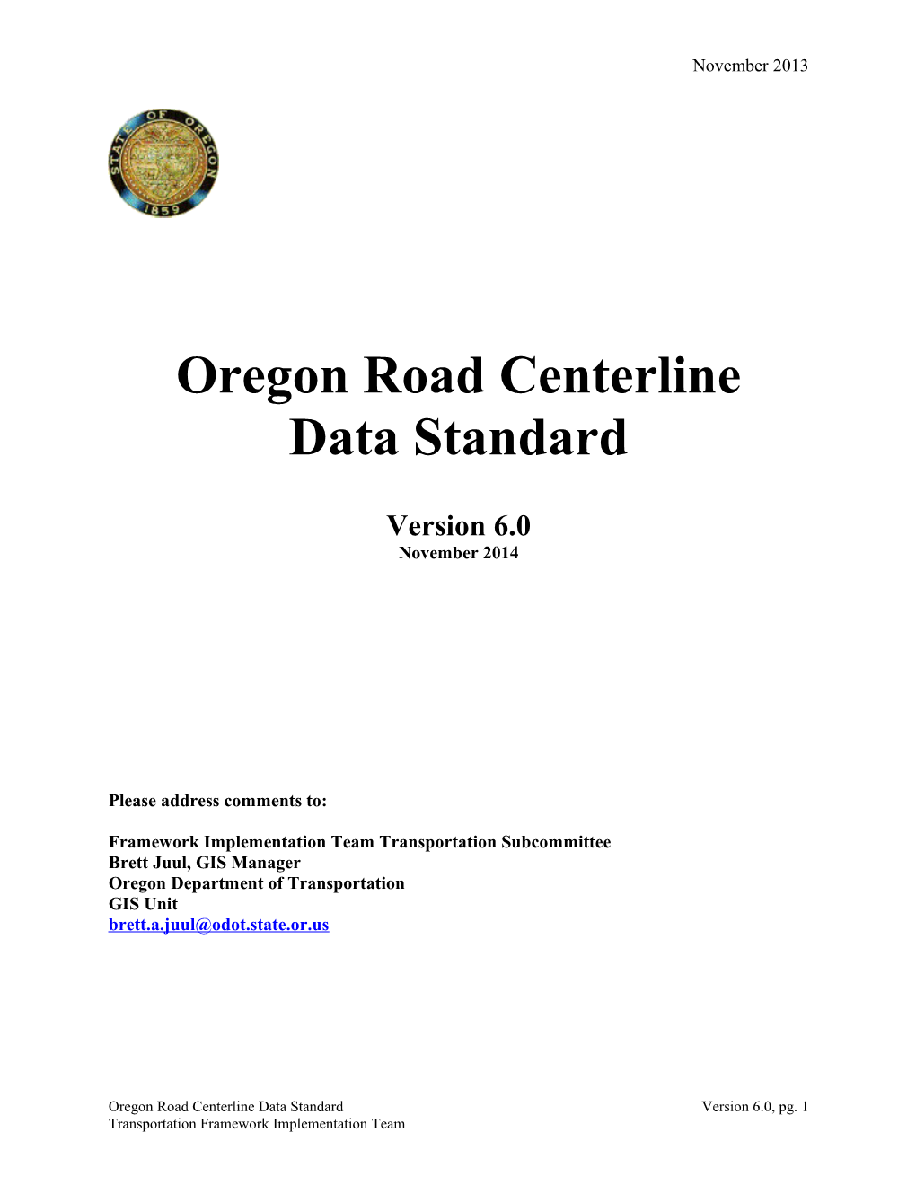 Oregon Road Centerline Data Standard 6.0 (Amendment)