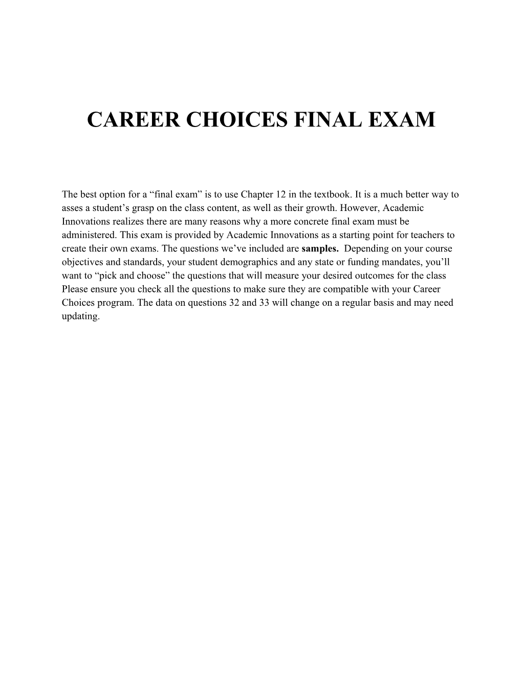 Career Choices Final Exam