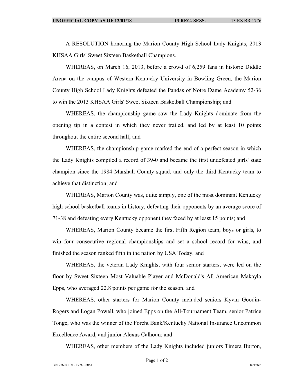 A RESOLUTION Honoring the Marion County High School Lady Knights, 2013 KHSAA Girls' Sweet