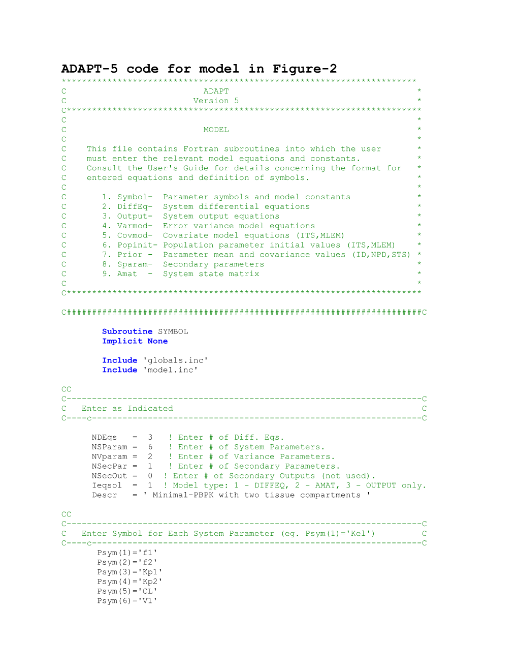 ADAPT-5 Code for Model in Figure-2