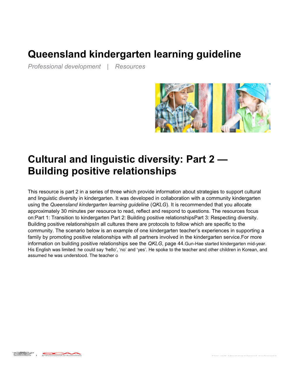 Kindergarten: Cultural and Linguistic Diversity, Building Positive Relationships