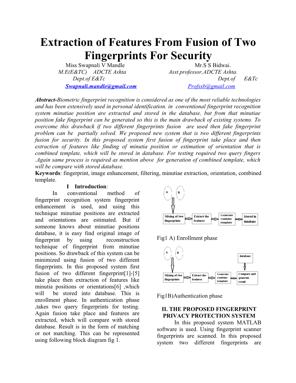 Extraction of Features from Fusion of Two Fingerprints for Security