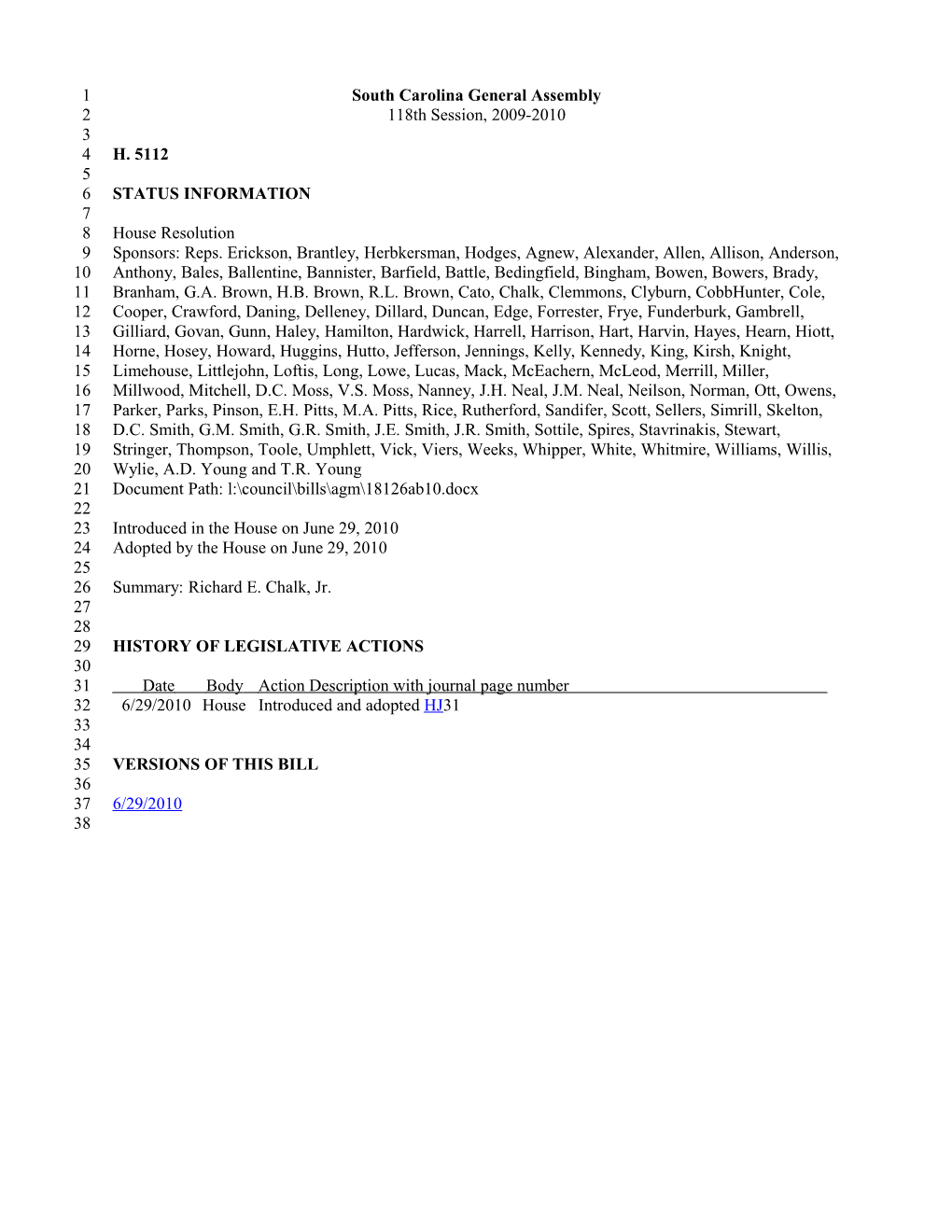 2009-2010 Bill 5112: Richard E. Chalk, Jr. - South Carolina Legislature Online