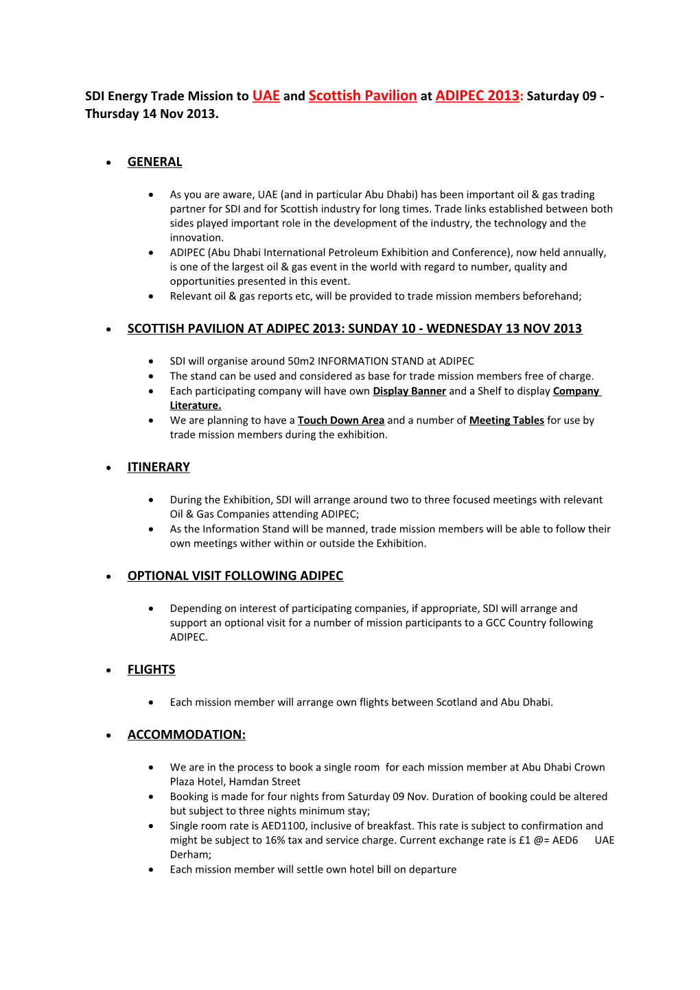 SDI Energy Trade Mission to Uaeand Scottish Pavilion at ADIPEC 2013: Saturday 09 - Thursday