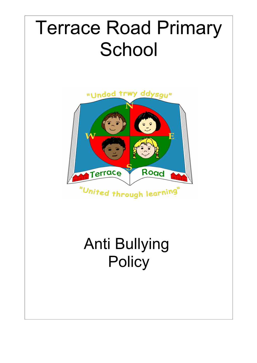 Policy for Dealing with Bullying