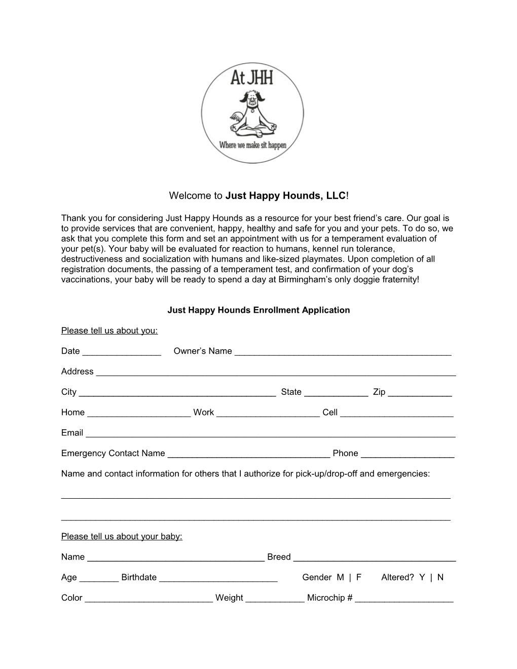 Just Happy Hounds Enrollment Application