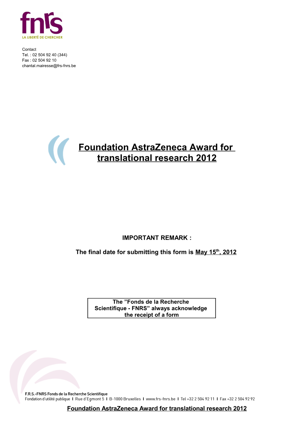 Foundation Astrazeneca Award for Translational Research 2012