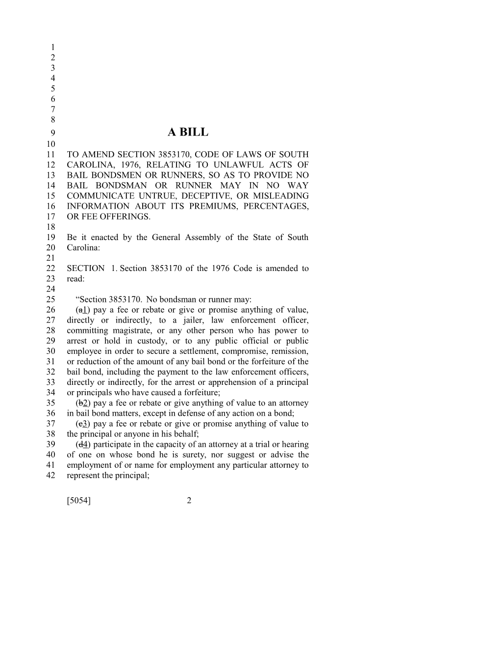 2011-2012 Bill 5054: Bail Bondsmen Or Runners - South Carolina Legislature Online