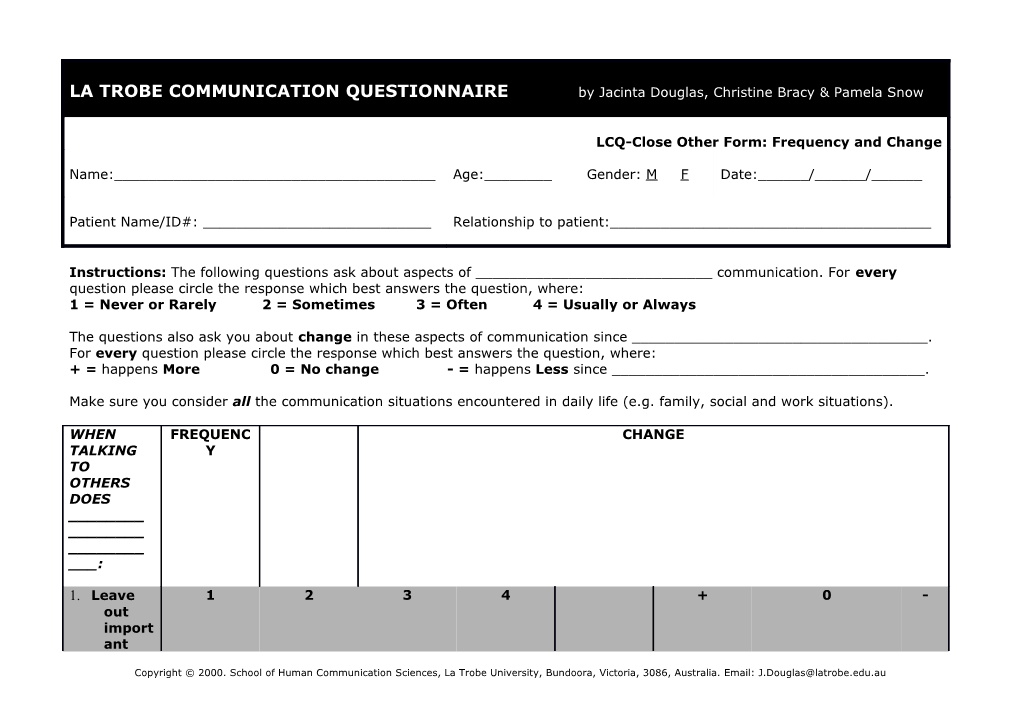 LA TROBE COMMUNICATION QUESTIONNAIRE by Jacinta Douglas, Christine Bracy & Pamela Snow