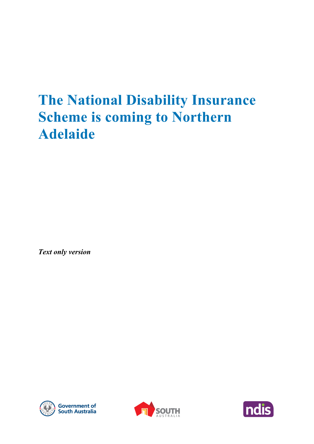 The National Disability Insurance Scheme Is Coming to Northern Adelaide