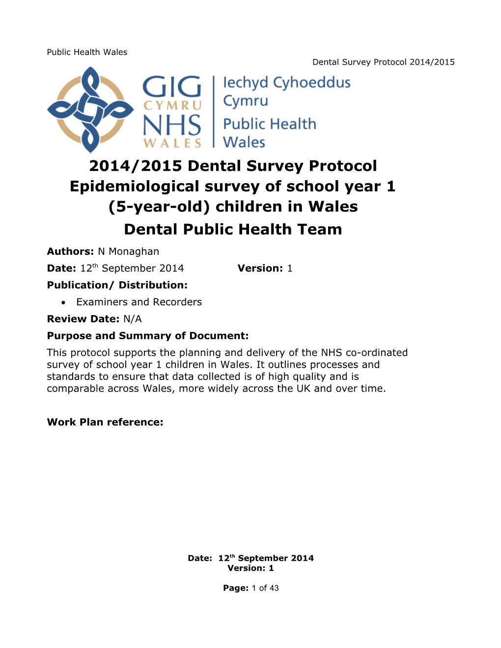 Dental Survey of School Year 1 Children in Wales 2014/2015