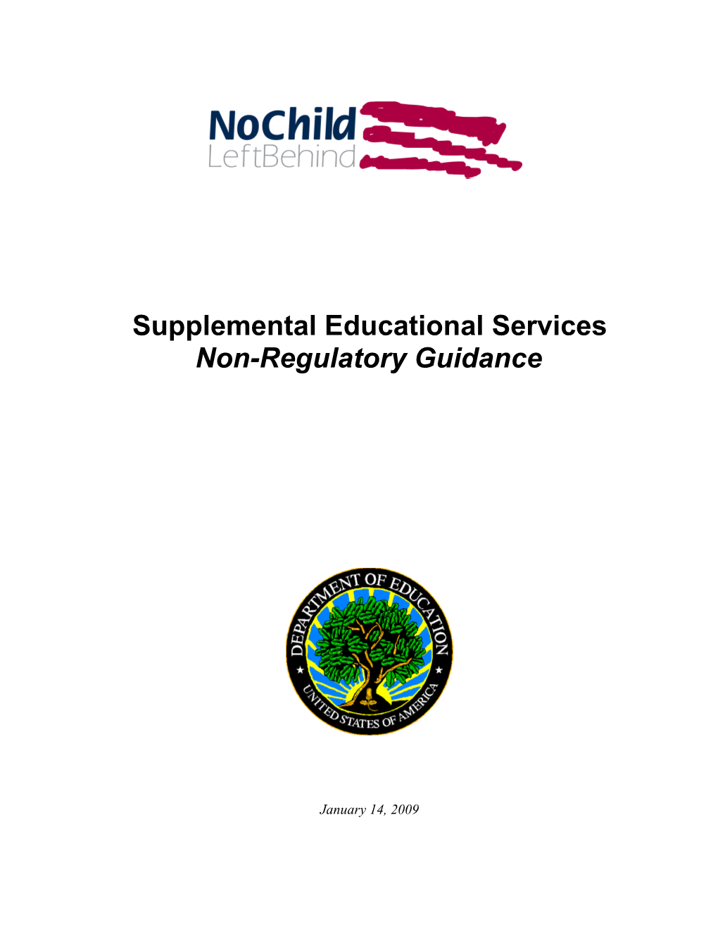 Title I, Section 1116(E): Supplemental Educational Services Guidance (MS Word)