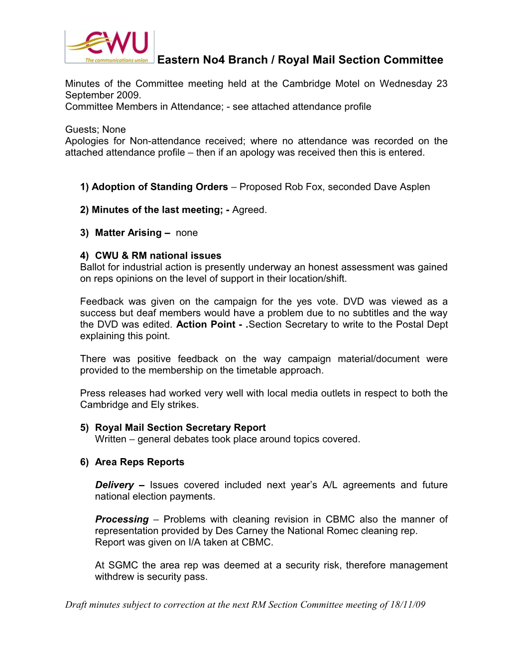 Minutes of the Committee Meeting Held at the Cambridge Motel on Wednesday 3Rd March 2004