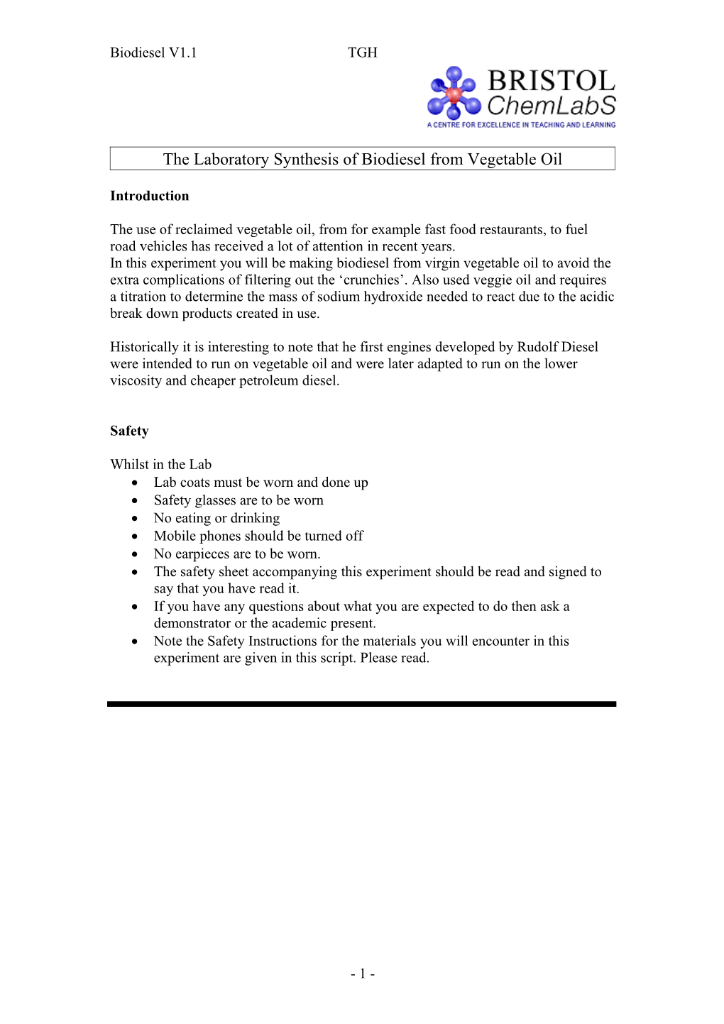 The Laboratory Synthesis of Biodiesil from Vegetable Oil