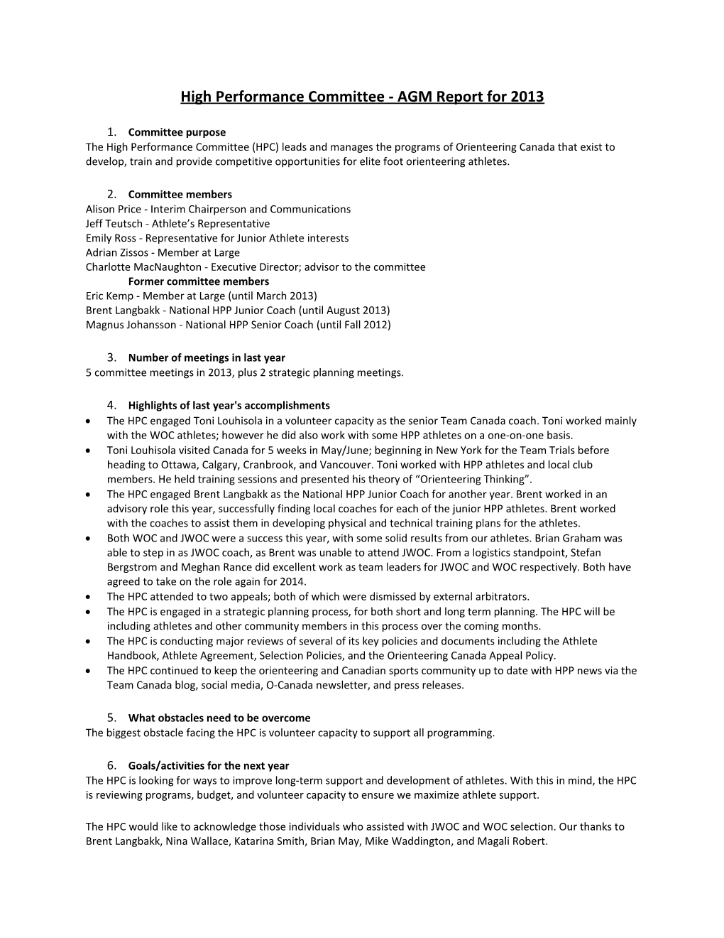 High Performance Committee - AGM Report for 2013