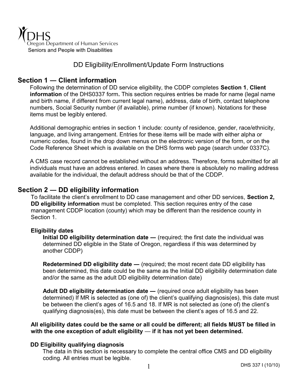 DD Eligibility/Enrollment/Update Form Instructions DHS 337 I 10/10