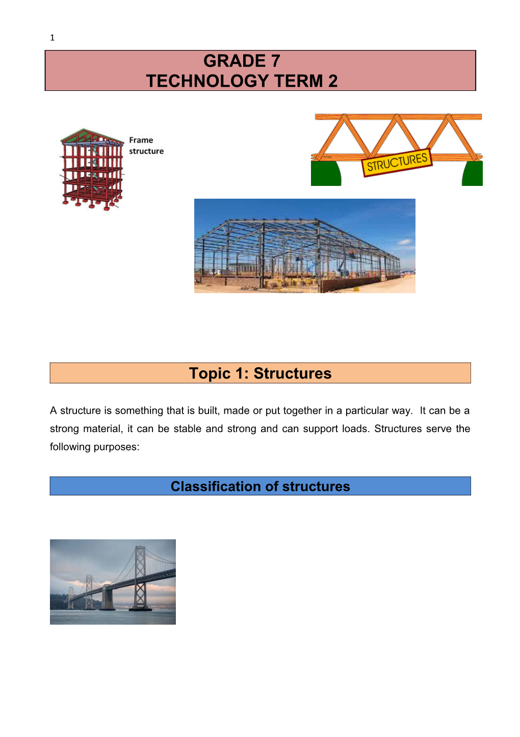Topic 1: Structures