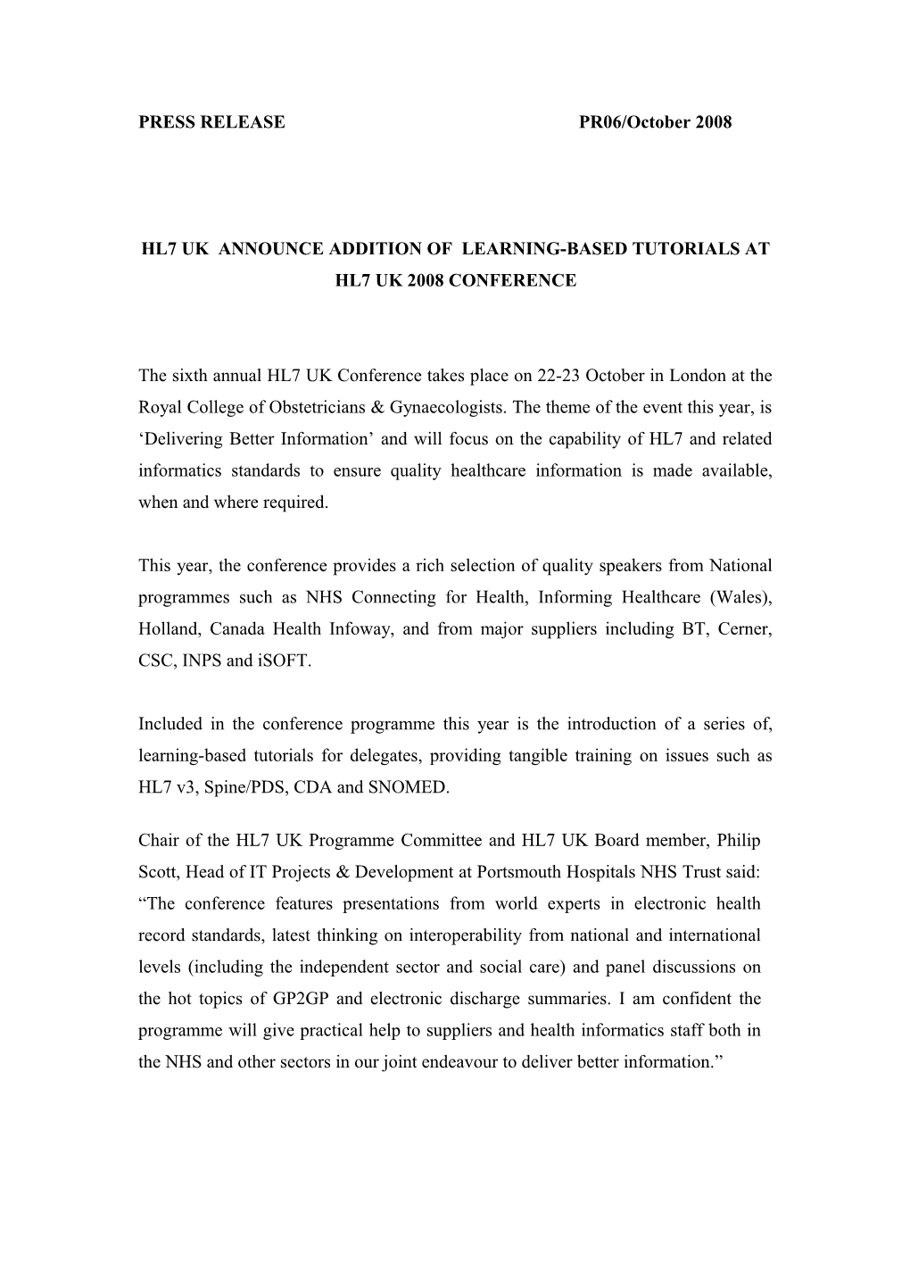 Hl7 Uk Announce Addition of Learning-Based Tutorials at Hl7 Uk 2008 Conference
