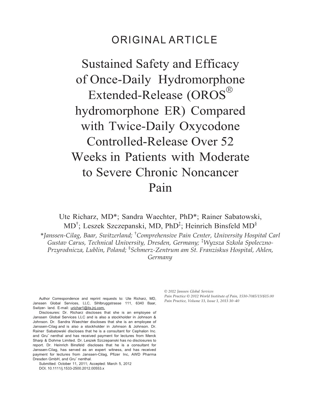Sustained Safety and Efficacy of Onceâ Daily Hydromorphone Extendedâ Release (OROSÂ