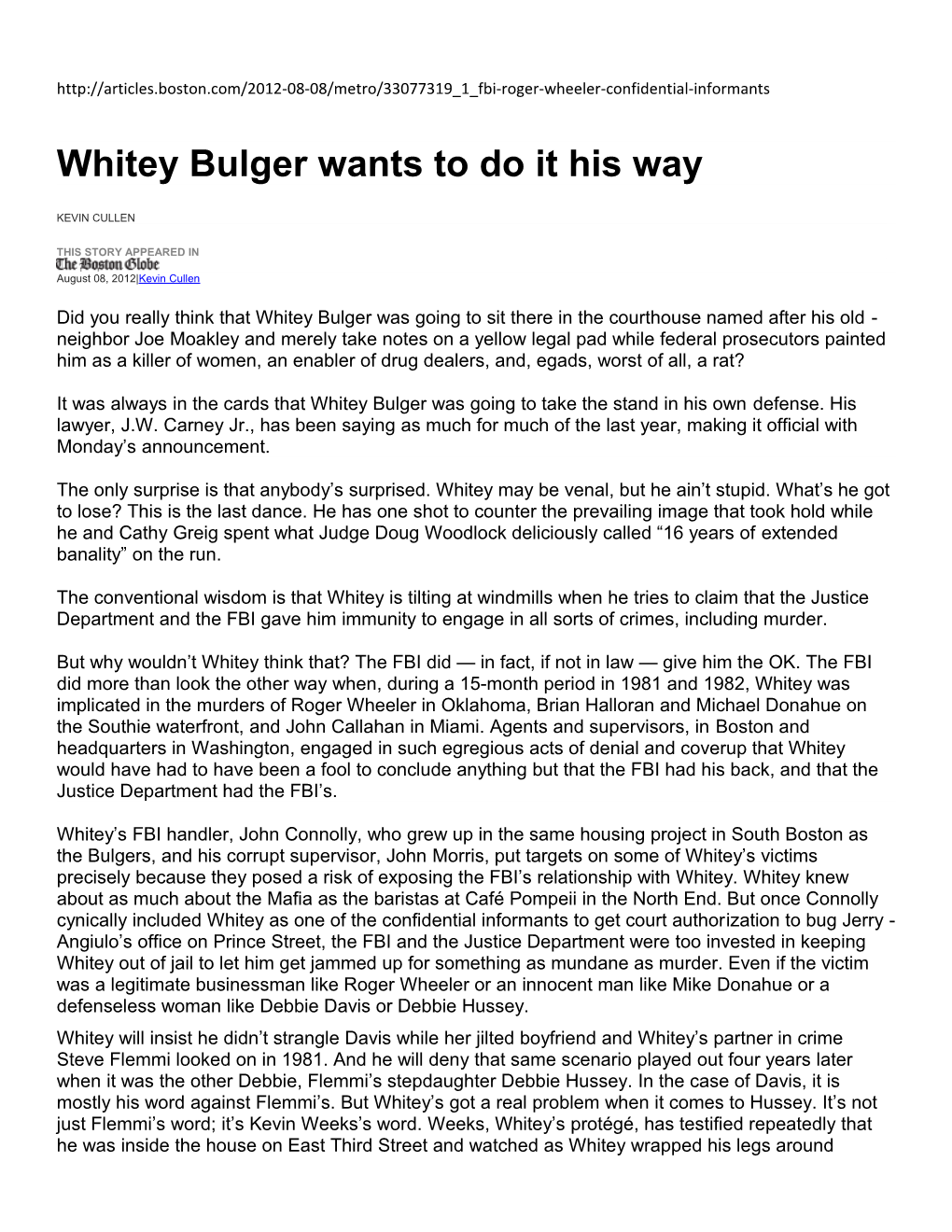 Whitey Bulger Wants to Do It His Way