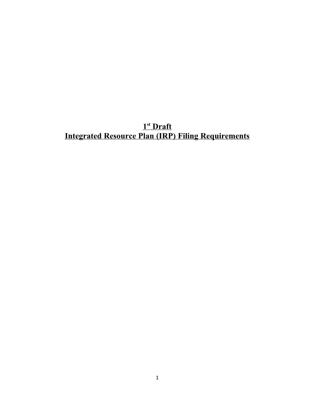 Integrated Resource Plan (IRP) Filing Requirements