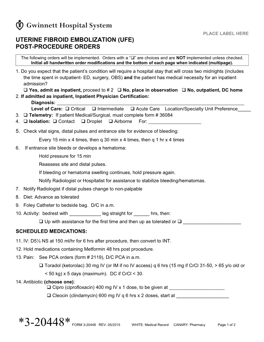 Uterine Fibroid Embolization UFE Post Procedure Orders