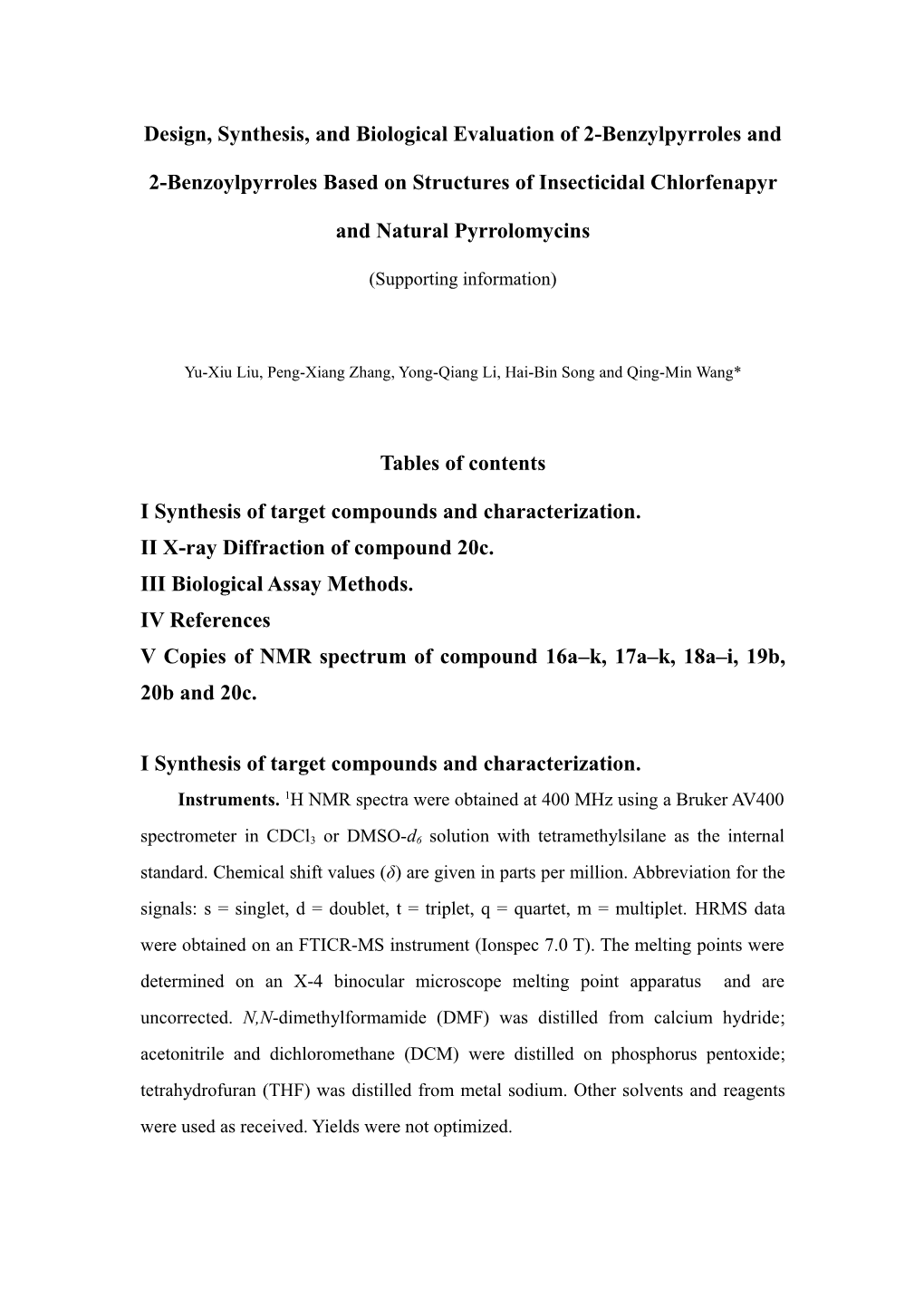 Design, Synthesis, and Biological Evaluation of 2-Benzylpyrroles and 2-Benzoylpyrroles