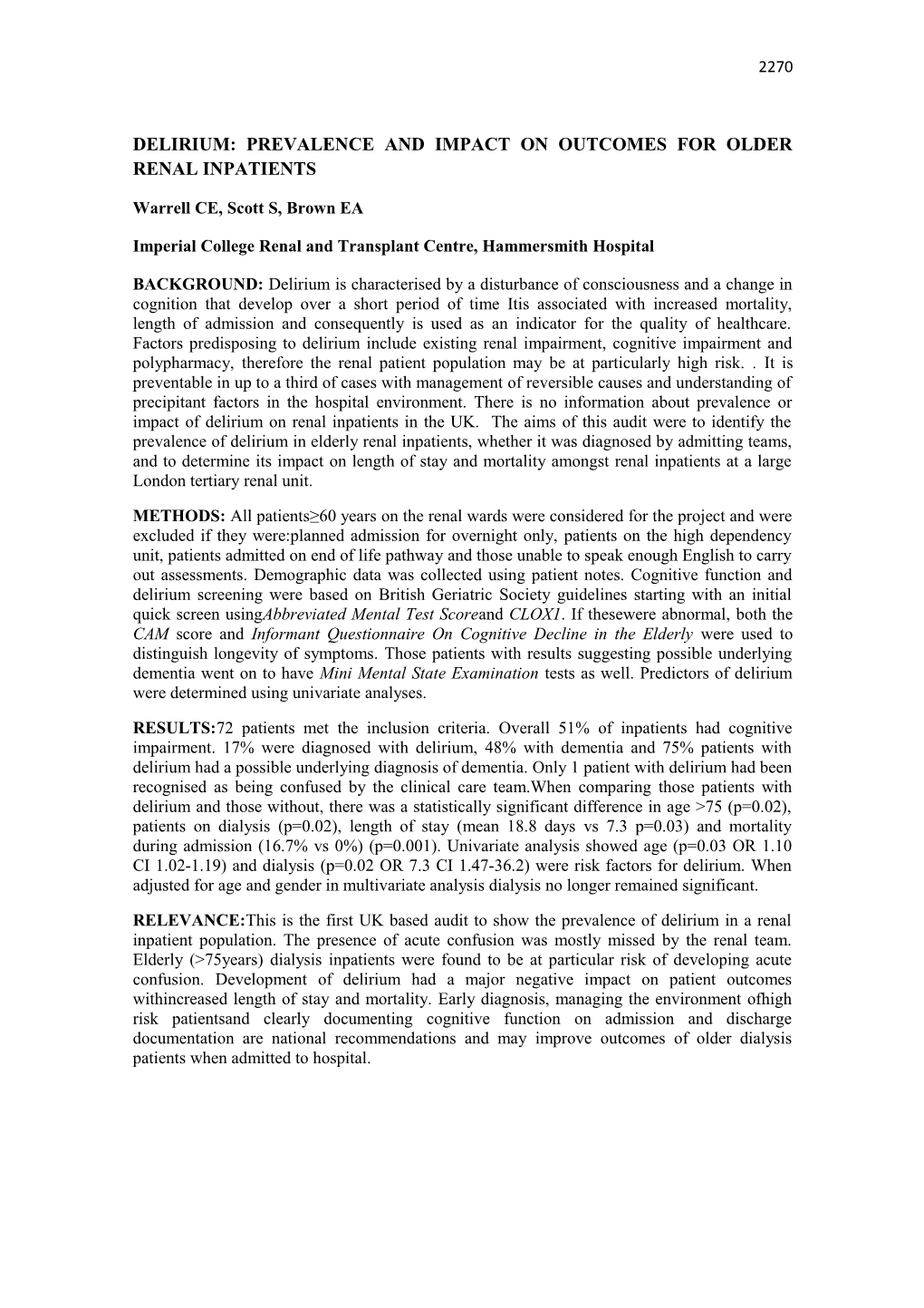 Delirium: Prevalence and Impact on Outcomes for Older Renal Inpatients