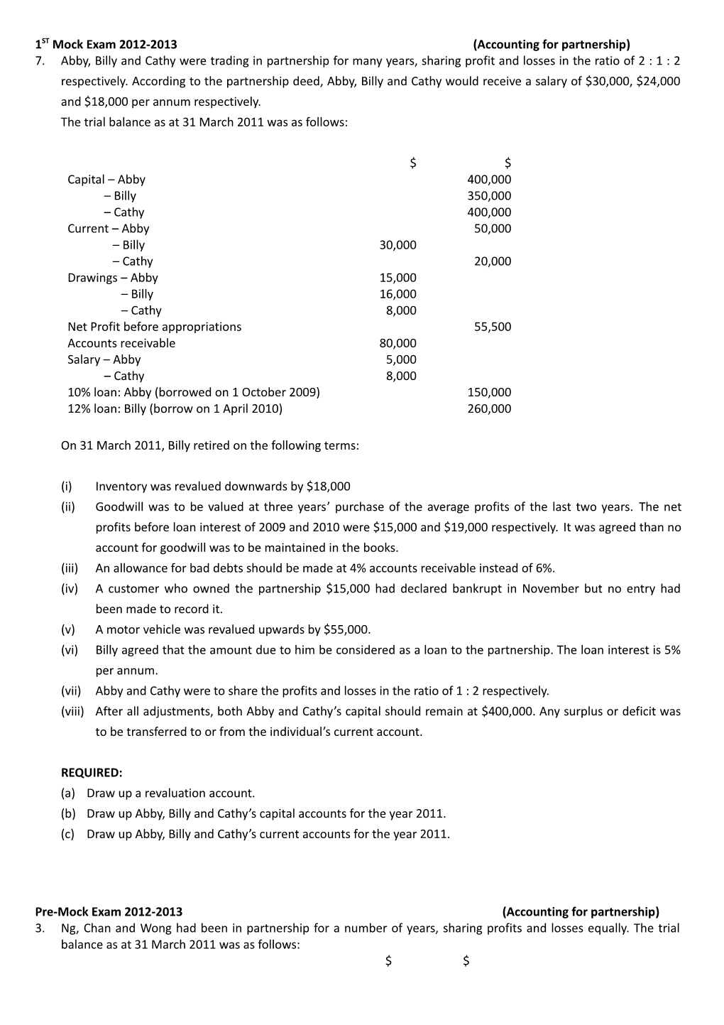 1ST Mock Exam 2012-2013(Accounting for Partnership)