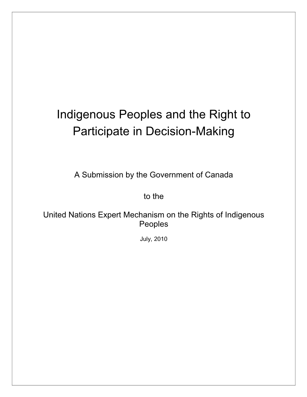 Indigenous Peoples and the Right To