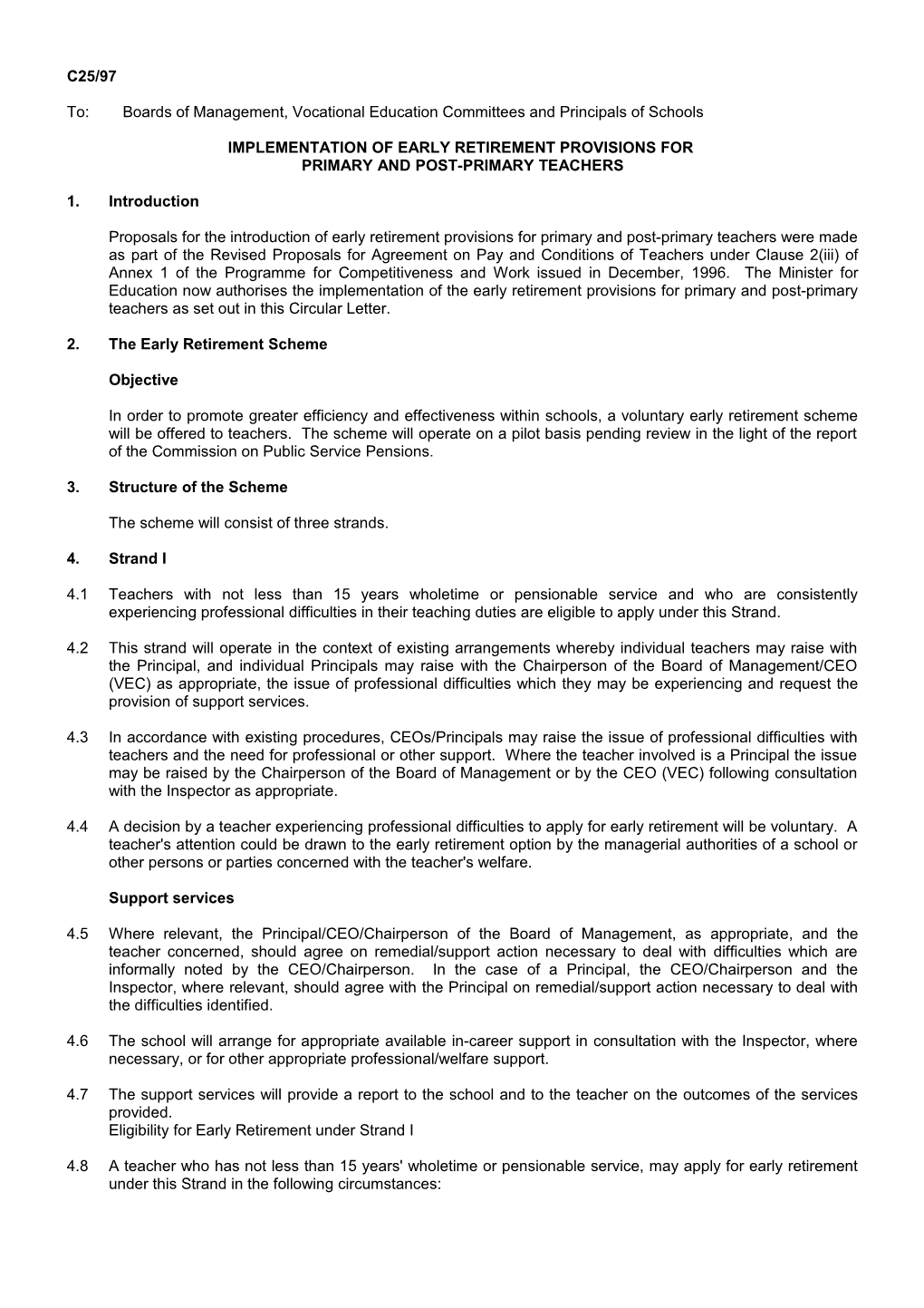 Implementation of Early Retirement Provisions For